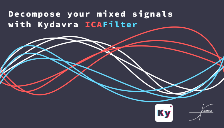 Decompose your mixed signals with Kydavra ICAFilter