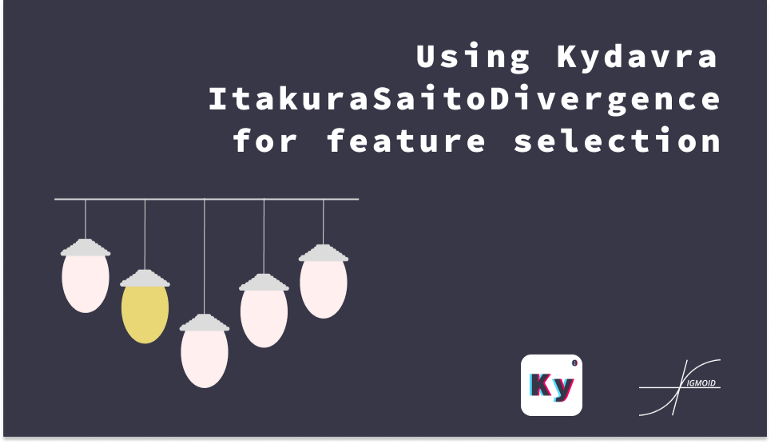 Using Kydavra ItakuraSaitoSelector for feature selection
